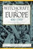 Witchcraft in Europe, 400-1700 - A Documentary History (Paperback, 2nd Revised edition) - Alan Charles Kors Photo