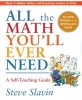 All the Math You'll Ever Need - A Self-Teaching Guide (Paperback, 2nd Revised edition) - Steve Slavin Photo