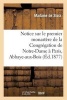 Notice Sur Le Premier Monastere de La Congregation de Notre-Dame a Paris, Abbaye-Aux-Bois (French, Paperback) - De Stolz M Photo