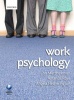 Work Psychology - An Introduction to Human Behaviour in the Workplace (Paperback) - Lisa Matthewman Photo