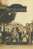 Bethlehem (Paperback) - Bethlehem Area Public Library Photo