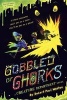 Gobbled by Ghorks (Paperback) - Robert Paul Weston Photo