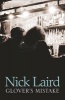 Glover's Mistake (Paperback) - Nick Laird Photo