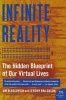 Infinite Reality - The Hidden Blueprint of Our Virtual Lives (Paperback) - Jim Blascovich Photo