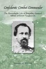 Confederate Combat Commander - The Remarkable Life of Brigadier General Alfred Jefferson Vaughan, Jr. (Hardcover) - Lawrence K Peterson Photo