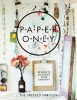 Paper Only - 20 Ways to Kick-Start Your Creativity (Paperback) - Claire Heafford Photo