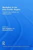 Mediation in the Asia-Pacific Region - Transforming Conflicts and Building Peace (Paperback) - Dale Bagshaw Photo