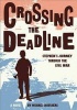 Crossing the Deadline - Stephen's Journey Through the Civil War (Hardcover) - Michael Shoulders Photo