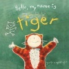 Hello, My Name Is Tiger (Hardcover) - Jennifer P Goldfinger Photo