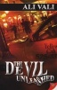 The Devil Unleashed (Paperback) - Ali Vali Photo