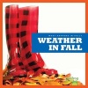 Weather in Fall (Hardcover) - Mari C Schuh Photo