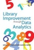 Library Improvement Through Data Analytics (Paperback) - Lesley Farmer Photo