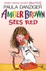 Amber Brown Sees Red (Paperback) - Paula Danziger Photo