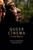 Queer Cinema in the World (Paperback) - Karl Schoonover Photo