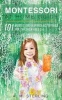 Montessori at Home Guide - 101 Montessori Inspired Activities for Children Ages 2-6 (Paperback) - A M Sterling Photo