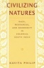 Civilizing Natures (Paperback) - Philip Photo