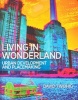 Living in Wonderland - Urban Development and Placemaking (Paperback) - David Twohig Photo