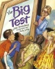 The Big Test (Paperback) - Julie Danneberg Photo