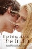 The Thing about the Truth (Paperback) - Lauren Barnholdt Photo