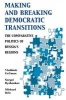 Making and Breaking Democratic Transitions - The Comparative Politics of Russia's Regions (Paperback, illustrated edition) - Vladimir GelMan Photo