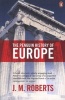 The Penguin History of Europe (Paperback, Revised) - JM Roberts Photo