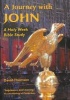 A Journey with John - A Holy Week Bible Study (Paperback) - David Thomson Photo