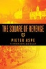 The Square of Revenge - An Inspector Van in Mystery (Paperback) - Pieter Aspe Photo