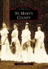 St. Mary's County (Paperback) - Linda Davis Reno Photo