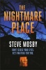 The Nightmare Place (Paperback) - Steve Mosby Photo