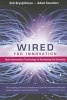 Wired for Innovation - How Information Technology Is Reshaping the Economy (Paperback) - Erik Brynjolfsson Photo