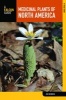 Medicinal Plants of North America - A Field Guide (Paperback, 2nd Revised edition) - Jim Meuninck Photo