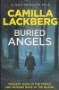 Buried Angels (Patrik Hedstrom and Erica Falck, Book 8) (Paperback) - Camilla Lackberg Photo