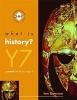 What is History? Year 7 Pupil's Book - A Starter Unit for KS3 (Paperback) - Ian Dawson Photo