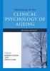 Handbook of the Clinical Psychology of Ageing (Paperback, 2nd Revised edition) - Robert T Woods Photo