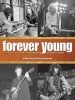 Forever Young - The Rock and Roll Photography of Chuck Boyd (Hardcover, New) - Jeffrey Schwartz Photo