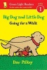 Big Dog and Little Dog Going for a Walk (Paperback) - Dav Pilkey Photo