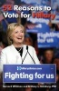 52 Reasons to Vote for Hillary (Paperback) - Bernard Whitman Photo