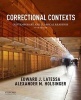 Correctional Contexts - Contemporary and Classical Readings (Paperback, 5th) - Edward Latessa Photo