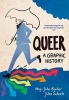 Queer: A Graphic History (Paperback) - Meg John Barker Photo