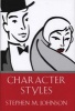 Character Styles (Hardcover, New) - Stephen M Johnson Photo