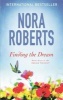 Finding the Dream (Paperback) - Nora Roberts Photo