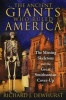 The Ancient Giants Who Ruled America - The Missing Skeletons and the Great Smithsonian Cover-Up (Paperback, Original) - Richard J Dewhurst Photo