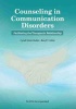 Counseling in Communication Disorders - Facilitating the Therapeutic Relationship (Paperback) - Cyndi Stein Rubin Photo