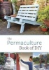 The Permaculture Book of DIY (Paperback) - John Adams Photo