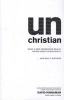 Un Christian - What a New Generation Really Thinks About Christianity...and Why it Matters (Paperback) - David Kinnaman Photo