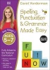 Made Easy Spelling, Punctuation and Grammar - KS1, Ages 5-7 (Paperback) - Carol Vorderman Photo