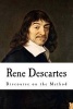  - Discourse on the Method of Rightly Conducting the Reason, and Seeking Truth in the Sciences (Paperback) - Rene Descartes Photo