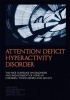 Attention Deficit Hyperactivity Disorder - The NICE Guideline on Diagnosis and Management of ADHD in Children, Young People and Adults (Paperback) - National Collaborating Centre for Mental Health NCCMH Photo