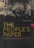 The People's Paper - A Centenary History and Anthology of Abantu-Batho (Paperback) - Peter Limb Photo