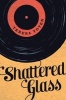 Shattered Glass (Paperback) - Teresa Toten Photo